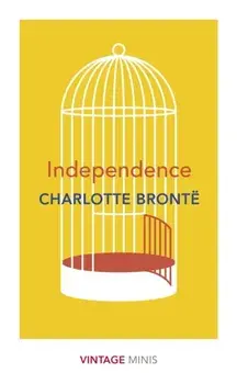 Independence. Vintage Minis, Paperback/Charlotte Bronte