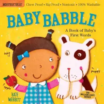 Indestructibles: Baby Babble, Paperback/Kate Merritt