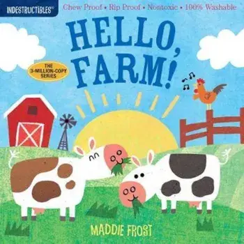 Indestructibles: Hello, Farm!, Hardcover/Amy Pixton