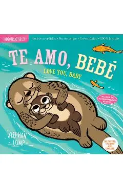 Indestructibles: Te Amo, Beb�/Love You, Baby - Stephan Lomp