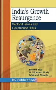 India's Growth Resurgence. Sectoral Issues and Governance Risks, Hardback/Singala Subbaiah