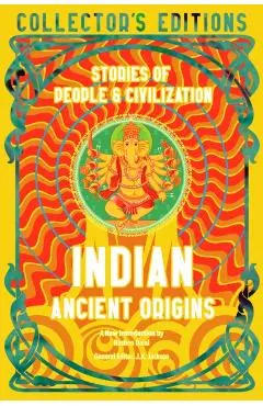 Indian Ancient Origins: Stories of People & Civilization - Roshen Dalal