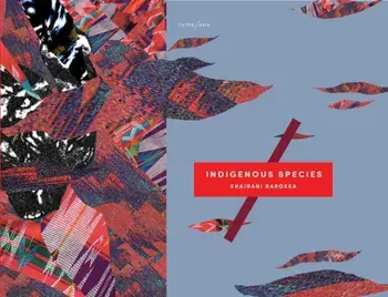 Indigenous Species. New ed, Paperback/Khairani Barokka