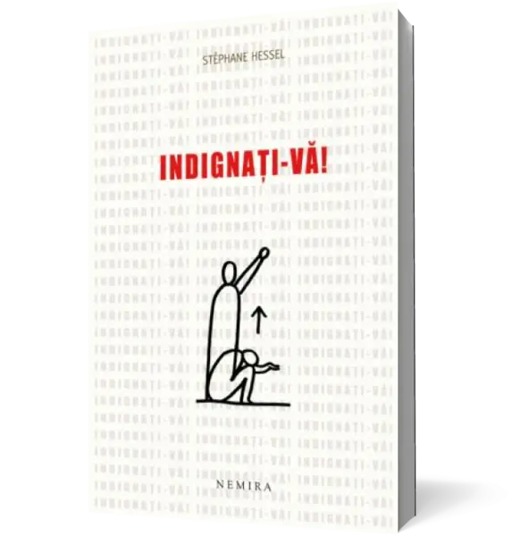 Indignaţi-vă!