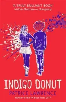Indigo Donut, Paperback/Patrice Lawrence