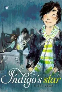 Indigo's Star, Paperback/Hilary McKay