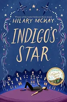 Indigo's Star, Paperback/Hilary Mckay
