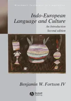 Indo-European Language and Culture. An Introduction, Paperback/Benjamin W. Fortson