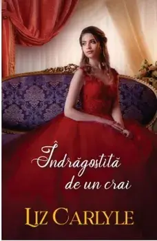 Indragostita de un crai/Liz Carlyle