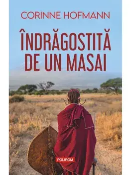 Indragostita de un masai/Corinne Hofmann