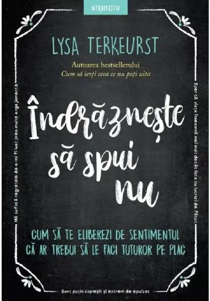 Indrazneste sa spui nu