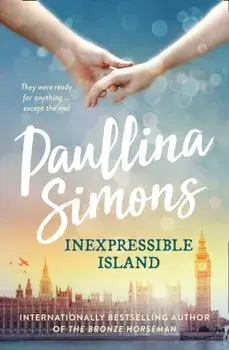 Inexpressible Island, Paperback/Paullina Simons