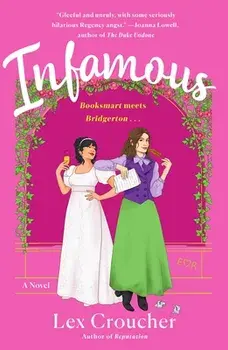 Infamous, Paperback/Lex Croucher