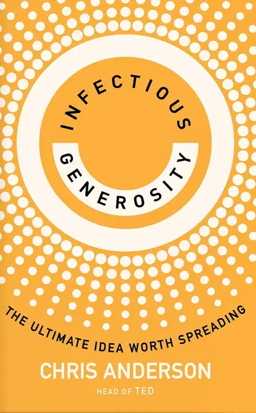 Infectious Generosity