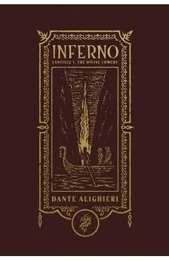 Inferno (the Gothic Chronicles Collection): Canticle I, the Divine Comedy - Dante Alighieri