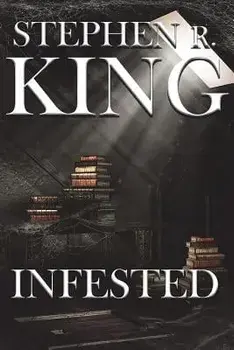 Infested, Paperback/Stephen R. King