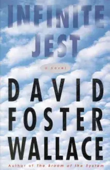 Infinite Jest, Hardcover/David Foster Wallace