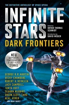 Infinite Stars: Dark Frontiers, Paperback/Becky Chambers