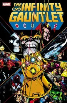 Infinity Gauntlet, Paperback/Jim Starlin