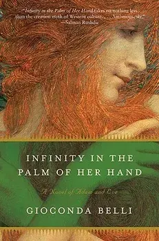 Infinity in the Palm of Her Hand: A Novel of Adam and Eve, Paperback/Gioconda Belli