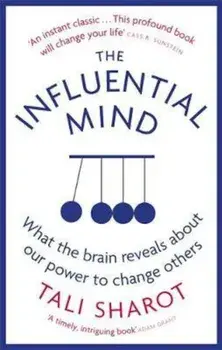 Influential Mind, Paperback/Tali Sharot