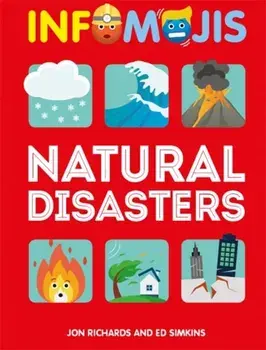 Infomojis: Natural Disasters. Illustrated ed, Paperback/Ed Simkins
