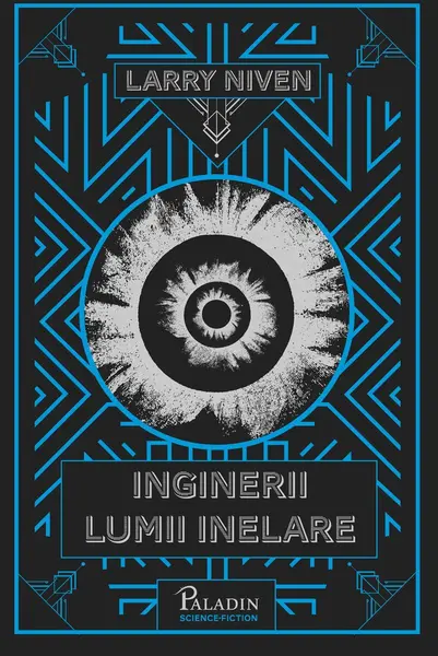 Inginerii Lumii Inelare - Larry Niven