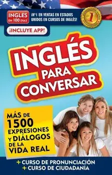 Inglés En 100 Días - Inglés Para Conversar / English in 100 Days: Conversational English, Paperback/Ingles En 100 Dias