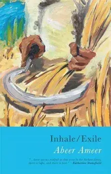 Inhale/Exile, Paperback/Abeer Ameer
