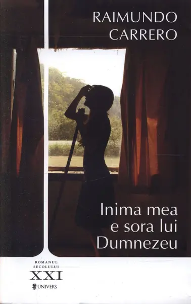 Inima mea e sora lui Dumnezeu | Raimundo Carrero