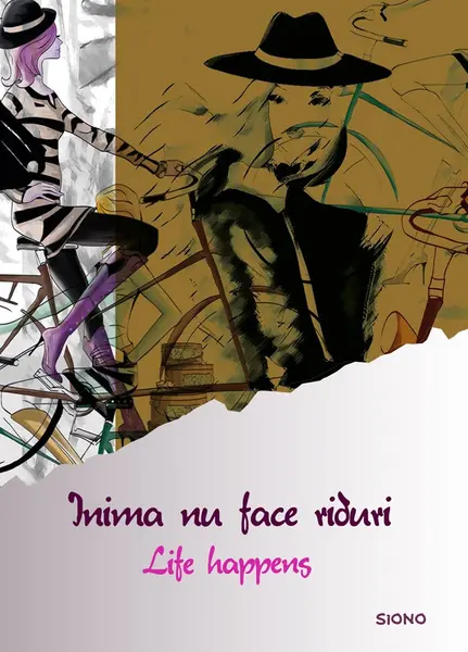 Inima nu face riduri. Life happens