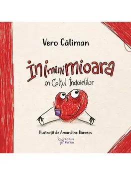 Iniminimioara in Coltul Indoielilor - cu autograf/Vero Caliman