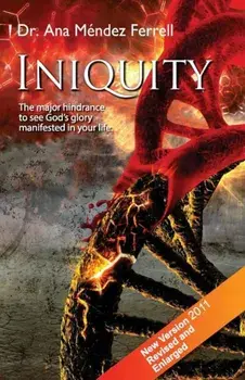 Iniquity, Paperback/Ana Mendez Ferrell