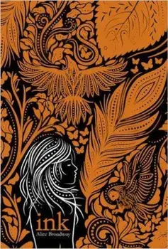 INK, Paperback/Alice Broadway