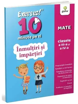 Inmultiri si impartiri. Clasele a III-a si a IV-a/***