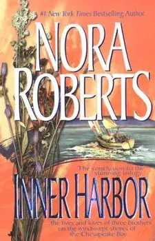 Inner Harbor/Nora Roberts