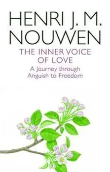 Inner Voice of Love, Paperback/Henri Nouwen