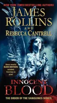 Innocent Blood, Paperback/James Rollins