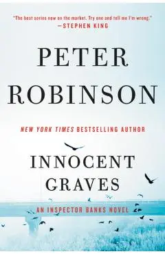 Innocent Graves: An Inspector Banks Novel - Peter Robinson