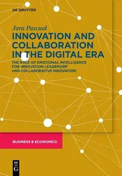 Innovation and Collaboration in the Digital Era, Paperback/Jara Pascual