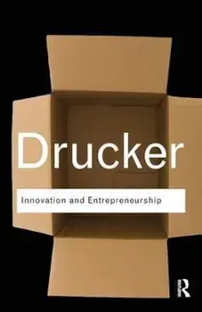 Innovation and Entrepreneurship, Paperback/Peter Drucker