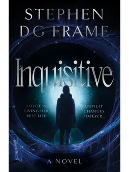 Inquisitive, Paperback/Stephen DG Frame