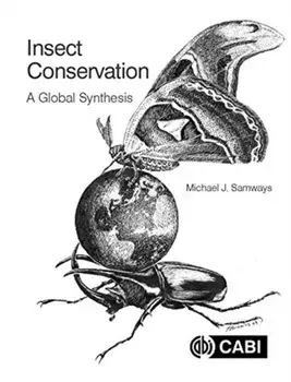 Insect Conservation: A Global Synthesis, Paperback/Michael J. Samways