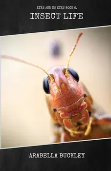 Insect Life, Paperback/Arabella Buckley