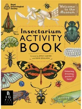 Insectarium Activity Book, Paperback/Dave Goulson