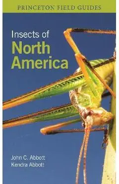 Insects of North America - John C. Abbott
