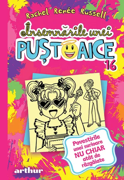 Însemnările unei puștoaice 16: Povestiri unei surioare NU CHIAR atât de răzgâiate - Rachel Renée Russell