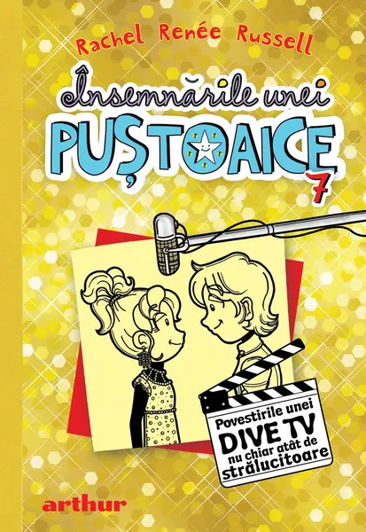 Însemnările unei puștoaice 7. Povestirile unei dive TV nu chiar atât de strălucitoare - Rachel Renée Russell