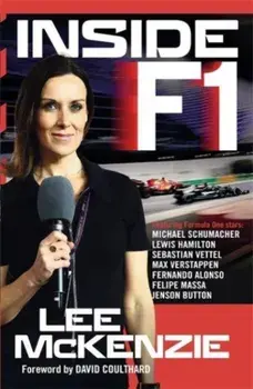 Inside F1. Life alongside legends, Paperback/Lee McKenzie
