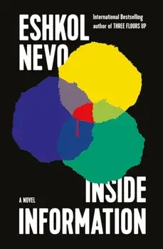 Inside Information. A Novel, Paperback/Sondra Silverston